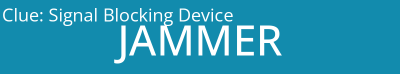 Signal Blocking Device