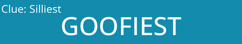 Silliest