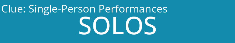 Single-Person Performances