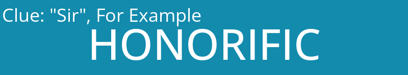 "Sir", For Example