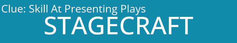 Skill At Presenting Plays