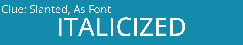 Slanted, As Font