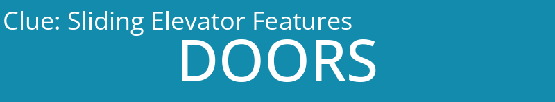 Sliding Elevator Features