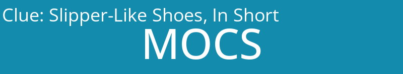 Slipper-Like Shoes, In Short