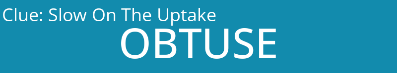 Slow On The Uptake