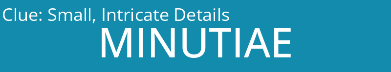 Small, Intricate Details