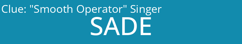 "Smooth Operator" Singer