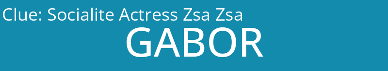 Socialite Actress Zsa Zsa