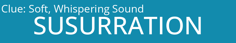 Soft, Whispering Sound