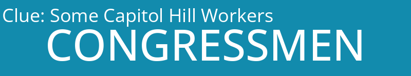 Some Capitol Hill Workers