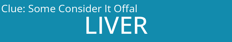 Some Consider It Offal