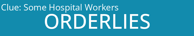 Some Hospital Workers