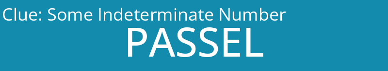 Some Indeterminate Number