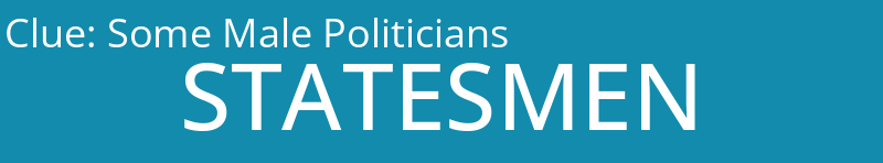 Some Male Politicians