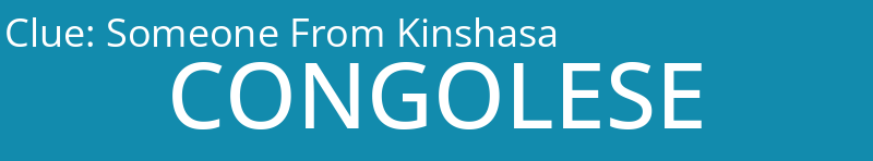 Someone From Kinshasa
