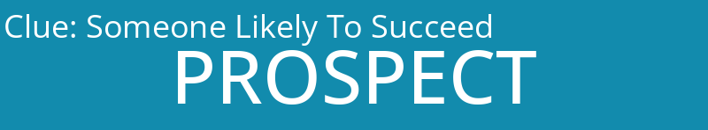 Someone Likely To Succeed
