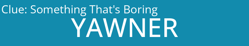 Something That's Boring