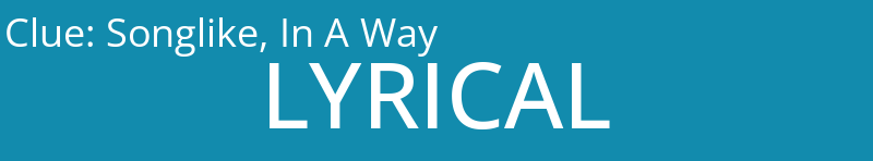 Songlike, In A Way