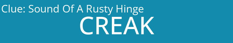 Sound Of A Rusty Hinge