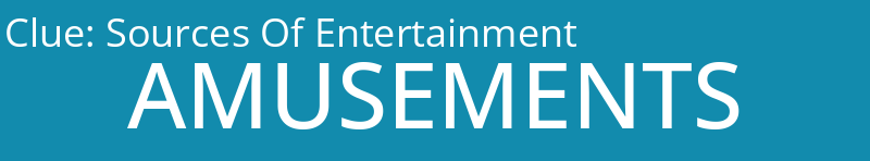 Sources Of Entertainment