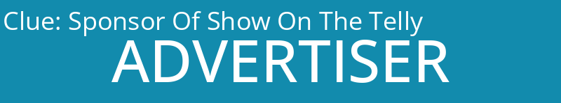 Sponsor Of Show On The Telly