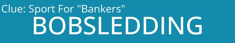 Sport For "Bankers"