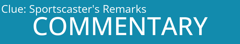 Sportscaster's Remarks