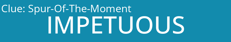 Spur-Of-The-Moment