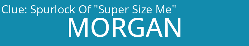 Spurlock Of "Super Size Me"