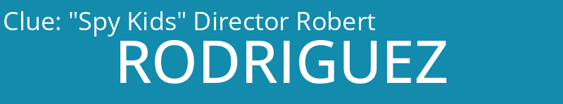 "Spy Kids" Director Robert