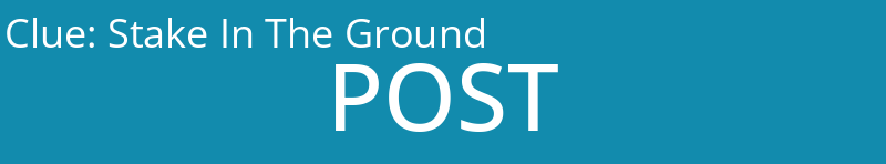 Stake In The Ground