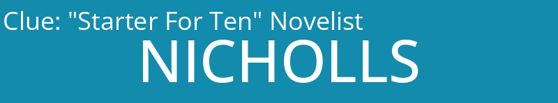 "Starter For Ten" Novelist