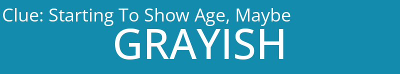 Starting To Show Age, Maybe