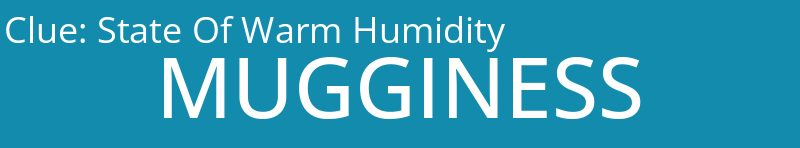 State Of Warm Humidity