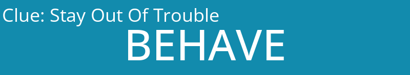 Stay Out Of Trouble