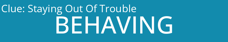 Staying Out Of Trouble