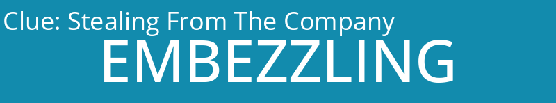 Stealing From The Company