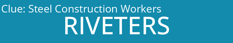 Steel Construction Workers