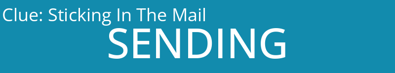 Sticking In The Mail
