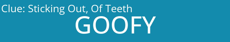 Sticking Out, Of Teeth