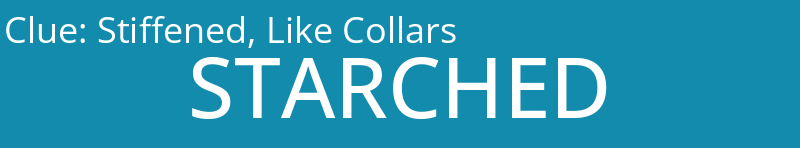Stiffened, Like Collars
