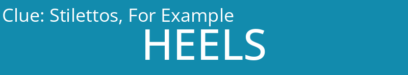 Stilettos, For Example