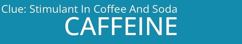 Stimulant In Coffee And Soda