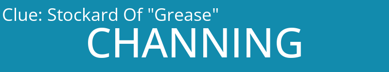 Stockard Of "Grease"