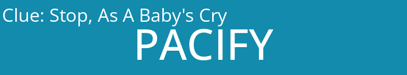 Stop, As A Baby's Cry