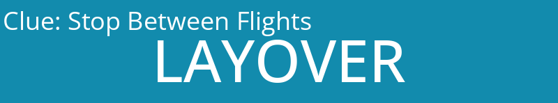 Stop Between Flights