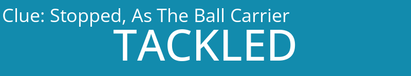 Stopped, As The Ball Carrier