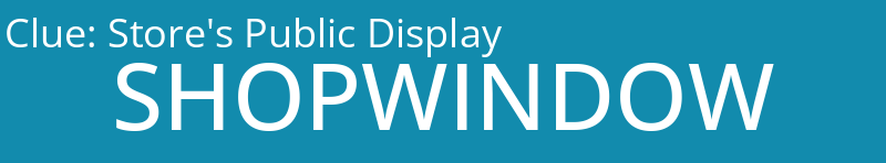 Store's Public Display