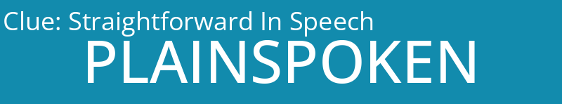 Straightforward In Speech