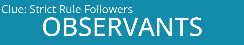 Strict Rule Followers